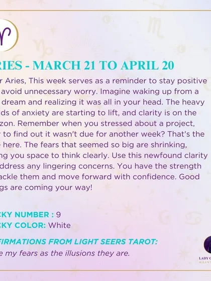 A weekly tarot forecast for Aries. This week serves as a reminder to stay positive and avoid unnecessary worry. The heavy clouds of anxiety are lifting, bringing newfound clarity to address any lingering concerns.