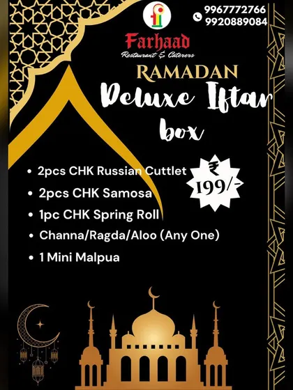 The menu for our most budget-friendly option, the Deluxe Iftar Box. For just 199, you get a satisfying meal with Russian Cutlets, Samosas, a Spring Roll, and a Mini Malpua.