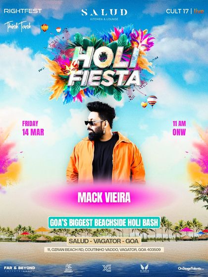 An artist poster for Mack Vieira at the Goa "Holi Fiesta." Consistent branding across all promotional materials is key to my marketing strategy.