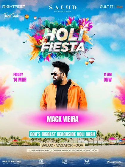 The artist announcement for Mack Vieira at Goa's Holi Fiesta. Our beachside parties feature some of Goa's most popular DJs.