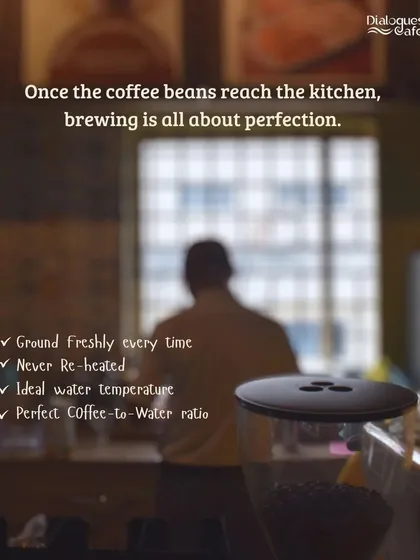 Once the beans reach our kitchen, brewing is all about perfection. We grind them fresh for every cup, use ideal water temperatures, and never reheat our coffee to ensure the best flavor.
