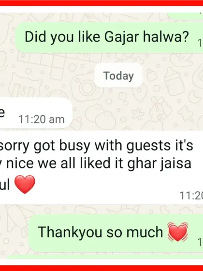 Nothing makes me happier than hearing my sweets taste just like home. This feedback for my Gajar ka Halwa is why I stick to traditional, slow-cooking methods.