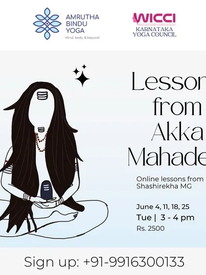 We explore the wisdom of women in yoga's history. This course delves into the life and revolutionary Vachanas (poems) of Akka Mahadevi, a 12th-century mystic from Karnataka who chose the path of *bhakti*.