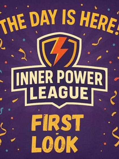 The "First Look" announcement for the Inner Power League. This graphic, full of celebratory confetti, marked the day we revealed the concept in a preview webinar, inviting everyone to kickstart this powerful journey together.