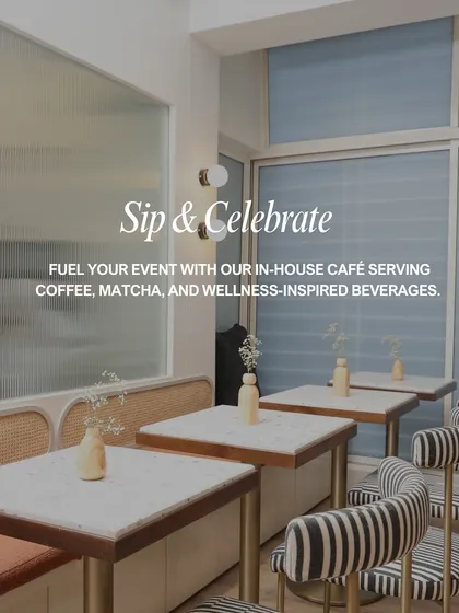 Every great event needs great refreshments. When you rent our studio, you also get access to our in-house café. It’s the perfect spot for guests to mingle, sip on artisanal coffee or matcha, and enjoy healthy snacks, adding a complete lifestyle experience to your gathering.
