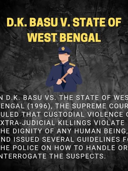 The D.K. Basu judgment on custodial violence. This infographic explains the landmark Supreme Court ruling in D.K. Basu vs. State of West Bengal, which laid down strict guidelines for police on how to handle and interrogate suspects to prevent custodial violence.