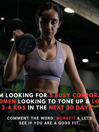 I'm looking for busy corporate women who want to tone up and lose 3-4 kgs. This is a direct call for you to become my next success story. If you're ready, let's see if we're a good fit.