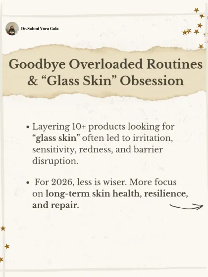 We are saying goodbye to overloaded 10-step routines and the obsession with "glass skin." For 2026, less is wiser, with more focus on long-term skin health, resilience, and repair.