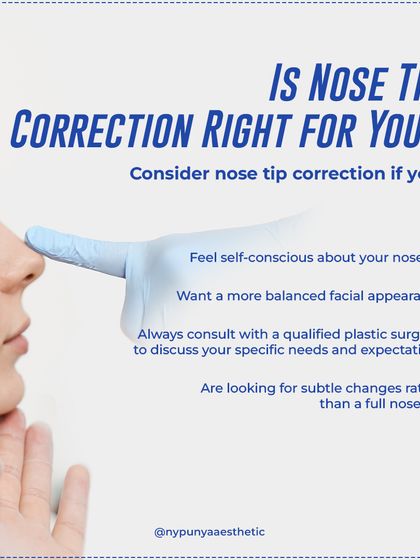 Is nose tip correction right for you? Consider it if you feel self-conscious about your nose tip and are looking for a subtle change to create a more balanced facial appearance.
