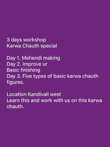 Learn and earn with me this Karwa Chauth! I am doing a special 3-day workshop where you will learn mehendi making, basic finishing, and five types of Karwa Chauth figures.