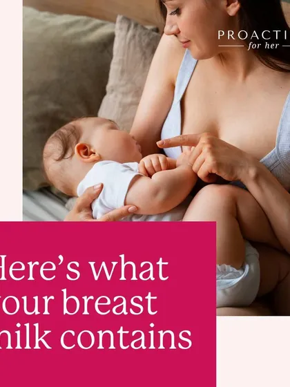 Here's what your breast milk contains. It's a powerhouse of nutrients for your baby.