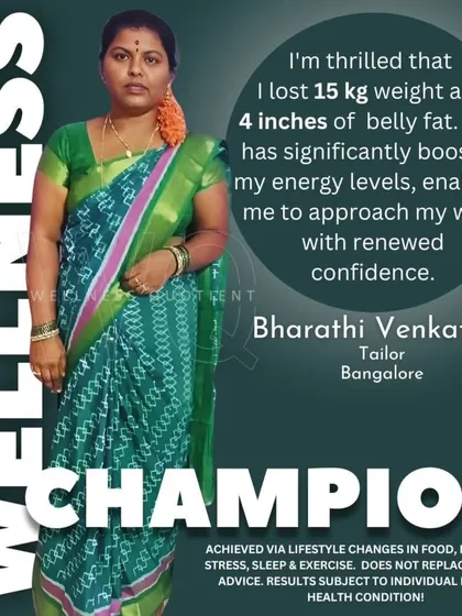 As a tailor, Bharathi's work was hampered by low energy. Losing 15 kg and 4 inches of belly fat restored her vitality and confidence.