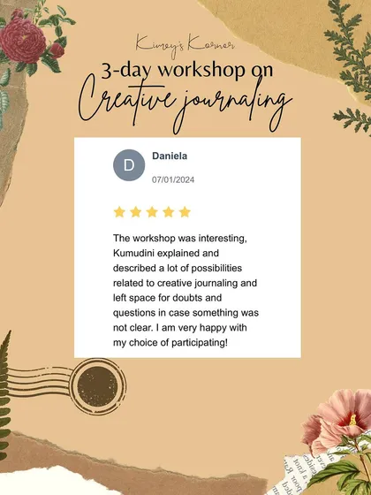 A review from an international participant in my creative journaling workshop, highlighting the clear explanations and supportive atmosphere.