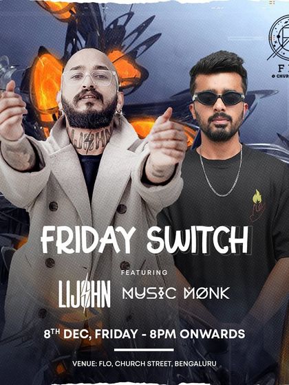 Poster for a 'Friday Switch' event featuring myself and LIJOHN, showcasing my regular collaborations.