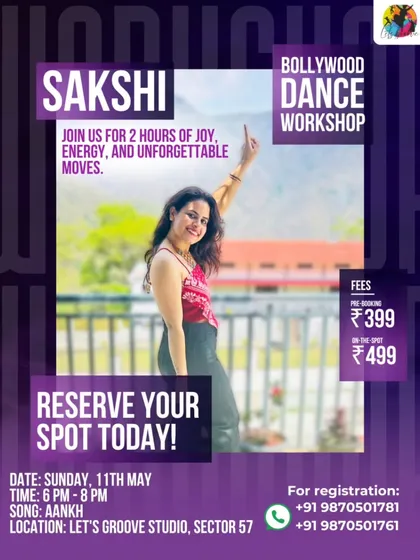 Unleash your inner Bollywood star with this workshop. This poster gives you all the info for our session with Sakshi, where you'll groove to the beats of 'Aankh' and experience two hours of fun.