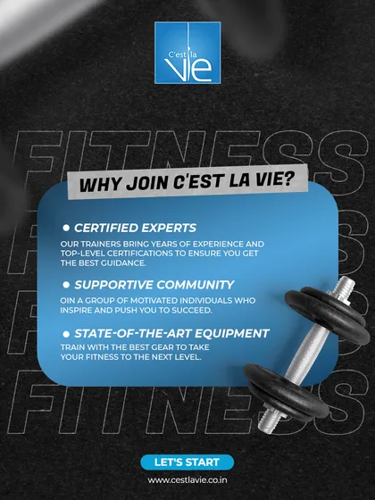 Here is why you should join C'est La Vie. This graphic outlines our core strengths: certified expert trainers, a supportive community, and state-of-the-art equipment to take your fitness to the next level.