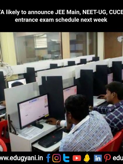An important update for students preparing for entrance exams. The NTA is likely to announce the schedule for JEE Main, NEET-UG, and CUCET soon.