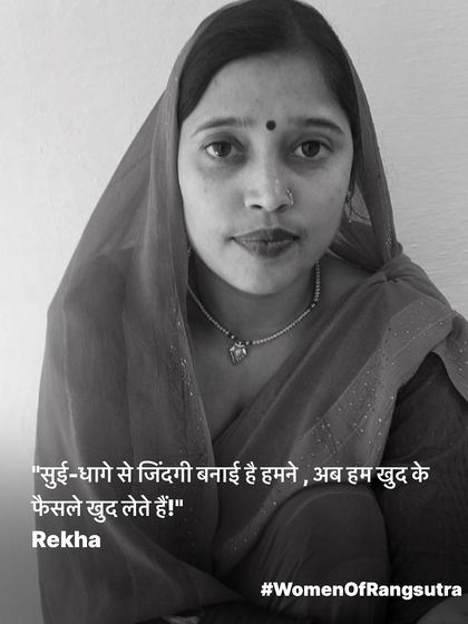 Rekha, an artisan, shares, "We have built a life with a needle and thread, now we make our own decisions." This is the empowerment that craft provides.