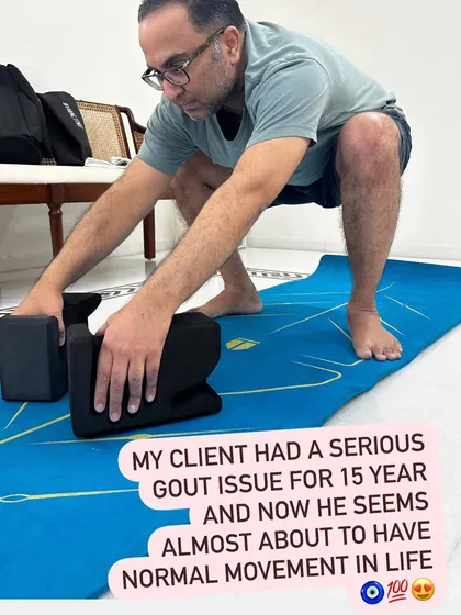 My client had a serious gout issue for 15 years. Now, he is regaining normal movement through a dedicated and modified yoga practice.
