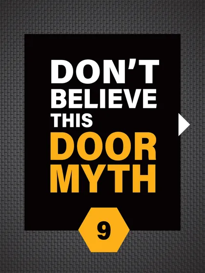 Don't believe this door myth. Knowledge is power, especially when it comes to protecting your loved ones.