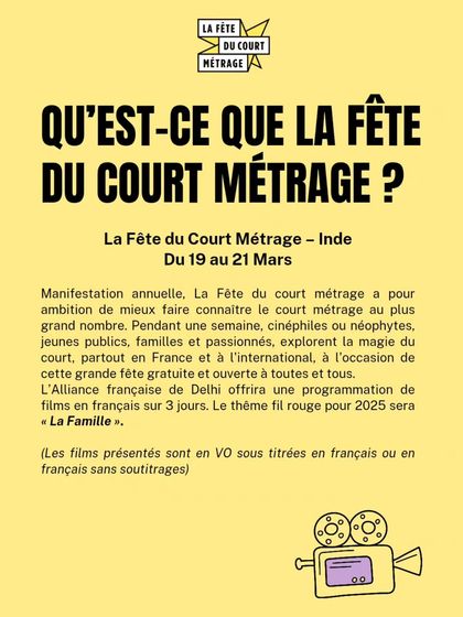 An informational poster explaining "La Fête du Court Métrage" (The Short Film Festival). We host this annual event to bring the magic of short films to a wider audience, with a special theme each year.