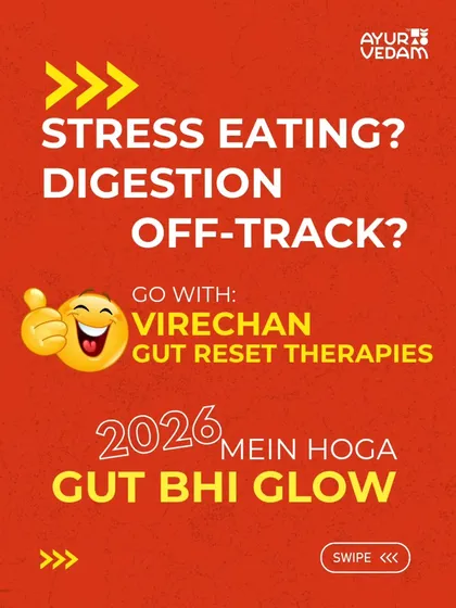 Feeling off track with stress eating and digestion? A Virechan gut reset therapy can help. This purgation therapy is a core part of Panchakarma, designed to detoxify the liver and gut for a true internal glow.