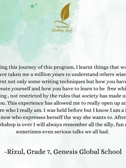 This message from a seventh-grade student is the reason I do what I do. To know that my workshop helped her feel like a "free bird" who can express herself without restriction is the greatest reward. This is the transformation I hope to facilitate for every participant.