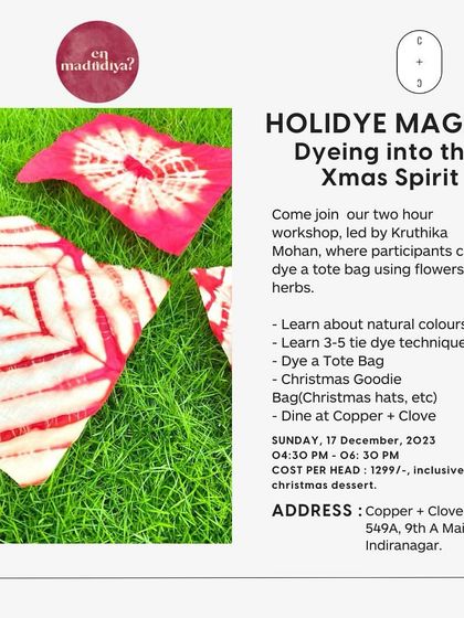 Our flyer for a special Christmas-themed tie-dye workshop. I love creating themed sessions for holidays and festivals, which are perfect for corporate family days or private parties.