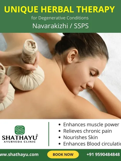 Navarakizhi, also known as SSPS, is a unique herbal therapy for degenerative conditions. It involves a massage with poultices filled with medicated rice, which enhances muscle power, relieves chronic pain, and strengthens muscles.