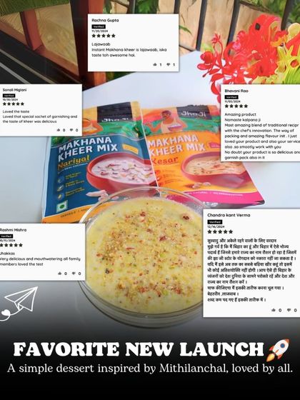 Your words of appreciation are my biggest reward. Seeing reviews that call our Makhana Kheer "lip-smacking" and "delicious" inspires me to continue sharing the traditional flavors of Mithilanchal.