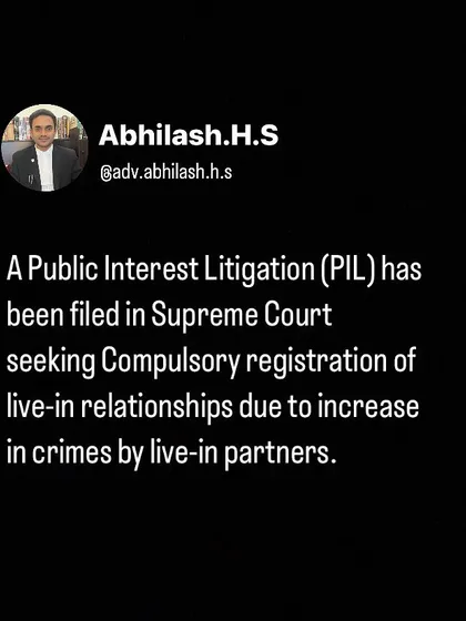The legal status of live-in relationships is a developing area of law. This post discusses a Public Interest Litigation filed in the Supreme Court that seeks compulsory registration, reflecting the need for clearer guidelines and protections for partners.