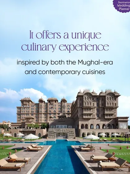 Fairmont Jaipur offers a unique culinary experience inspired by both the Mughal era and contemporary cuisines, ensuring a feast for your guests.