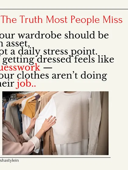 The truth most people miss: your wardrobe should be an asset, not a daily stress point. If getting dressed feels like guesswork, your clothes aren't doing their job.