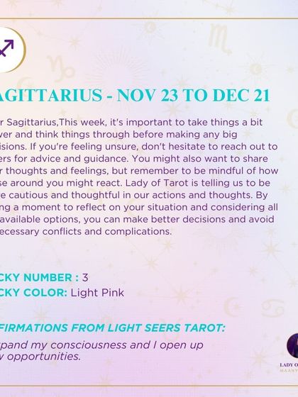 A weekly tarot prediction for Sagittarius. This week, it's important to take things a bit slower and think things through before making any big decisions. By taking a moment to reflect, you can avoid unnecessary conflicts.
