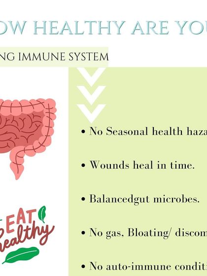 A strong immune system starts in the gut. Signs of good health include not getting sick often, balanced gut microbes, and an absence of gas or bloating. If this doesn't sound like you, it's time to look at your gut health.