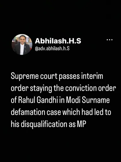 A screenshot of my commentary on the Supreme Court's stay order in the Rahul Gandhi defamation case. I believe in staying informed and sharing my perspective on important legal developments.
