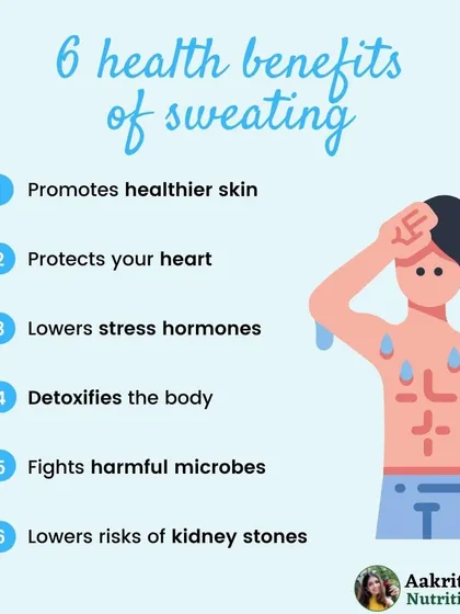 Don't be afraid to sweat! Sweating is vital for our health. It promotes healthier skin, detoxifies the body, lowers stress hormones, and even reduces the risk of kidney stones. So embrace that post-workout glow.