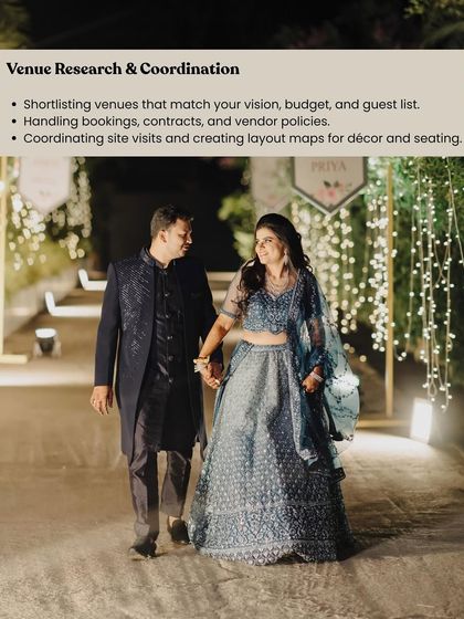 Venue research and coordination is a foundational step. I shortlist venues that match your vision and budget, handle all the contracts and policies, and create detailed layout maps to ensure a smooth setup for decor and seating.