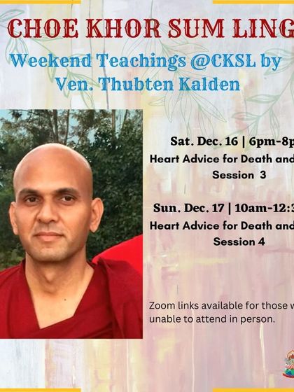 Choe Khor Sum Ling - Buddhist Philosophy Courses Core Concepts: Mind, Karma & Impermanence photo 12