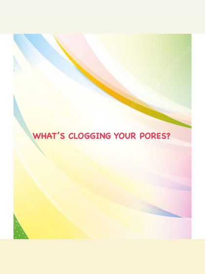 What's clogging your pores? This series of images breaks down the main culprits behind clogged pores and breakouts.