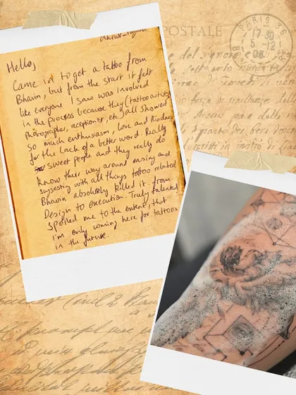 "Spoiled me to the extent that I'm only coming here for tattoos in the future." Dhruv's handwritten note praising the talent and atmosphere at our studio.