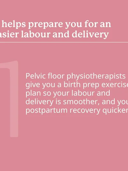 Reason 1: It helps prepare you for an easier labour and delivery, and a quicker postpartum recovery.