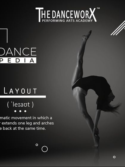 Our DancePedia series explains the "Layout," a dramatic move in Jazz. Understanding the mechanics of such poses is key to mastering them and enhancing artistic expression.