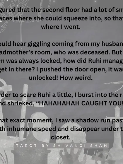 A mother's story of playing hide and seek with her daughter and encountering a large, inhuman shadow in a locked room.