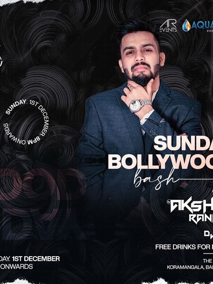 This poster is for a "Sunday Bollywood Bash" at The Fixx, the perfect way to end the weekend on a high note.