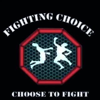 Fighting Choice