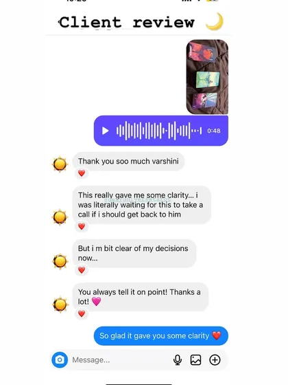 This client was waiting for a sign on whether to get back with someone, and my reading provided the clarity they needed. I'm always grateful when my readings help you feel clear about your decisions.