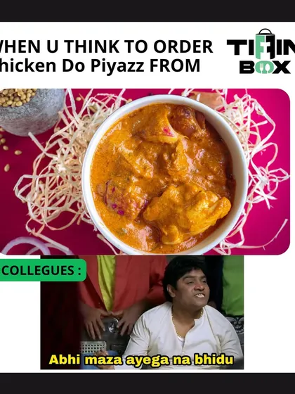 That feeling when you order Chicken Do Piyazz and your colleagues want a bite. This meme perfectly captures the 'abhi maza ayega na bhidu' moment of sharing good food.