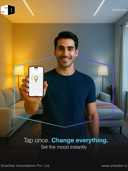 Tap once. Change everything. This is the power of the SmarDen app, allowing you to set the mood of your entire room instantly from your phone.