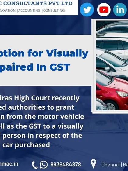 In a positive ruling, the Madras High Court directed authorities to grant GST and motor vehicle tax exemptions to a visually impaired person for a car purchase. I stay updated on such rulings to help my clients.